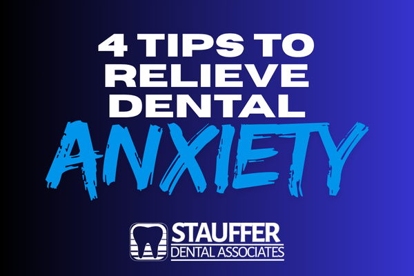 Easing Dental Anxiety: 4 Tips for Finding Comfort in the Chair